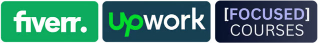 Fiverr, Upwork & Focused Course